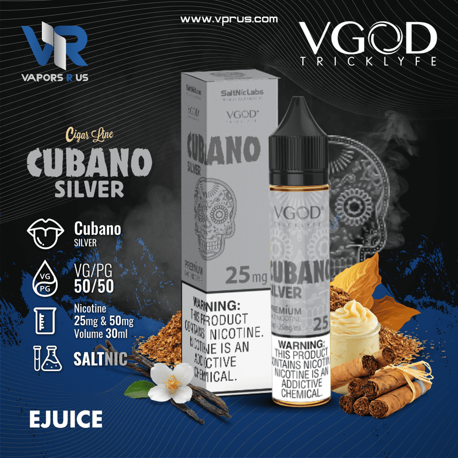 VGOD - Cubano Silver 30ml (SaltNic) | Vapors R Us LLC