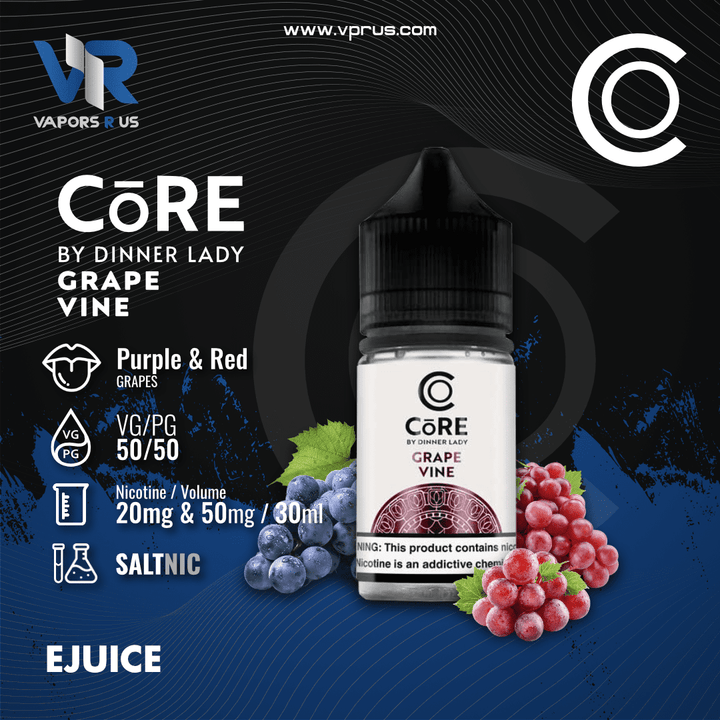 CORE - Grape Vine 30ml (SaltNic) | Vapors R Us LLC