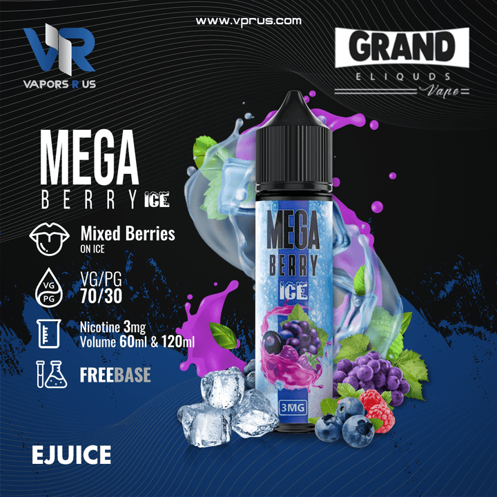 GRAND ELIQUIDS - Mega Berry Ice 60ml | Vapors R Us LLC