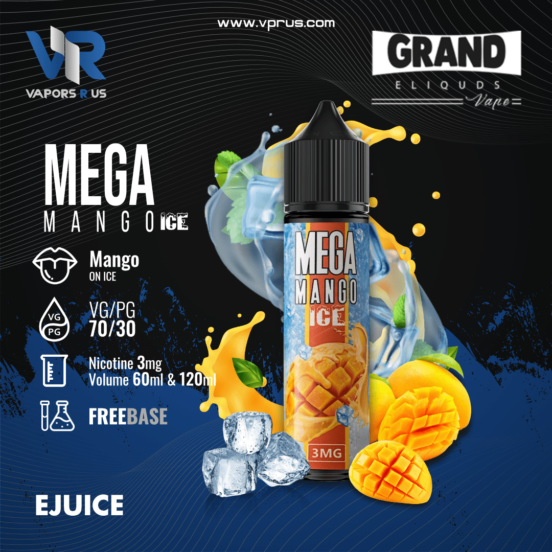 GRAND ELIQUIDS - Mega Mango Ice 60ml | Vapors R Us LLC