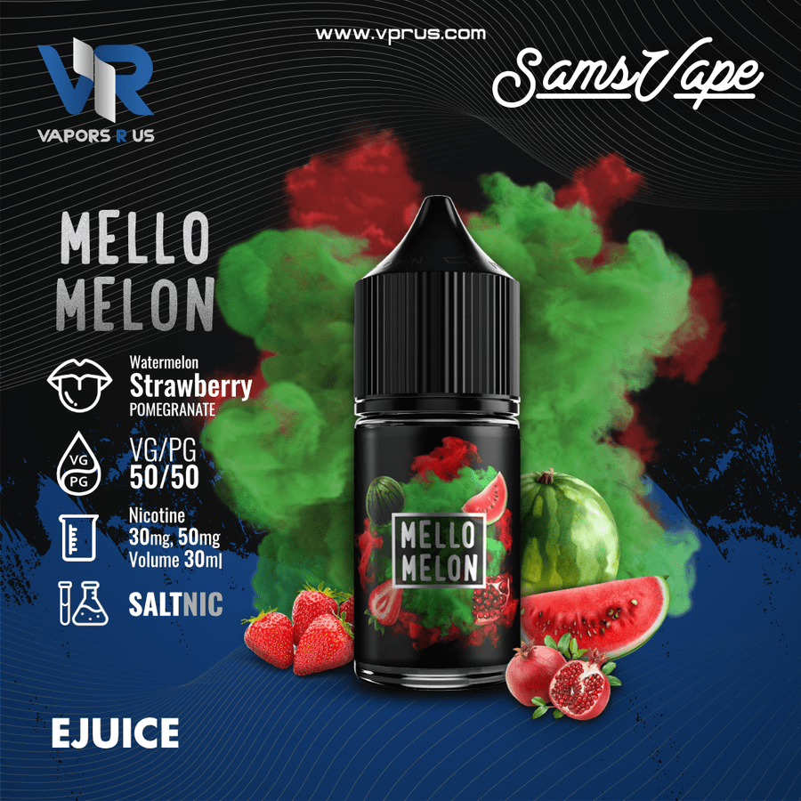 SAM'S VAPE - Mello Melon 30ml (SaltNic) | Vapors R Us LLC
