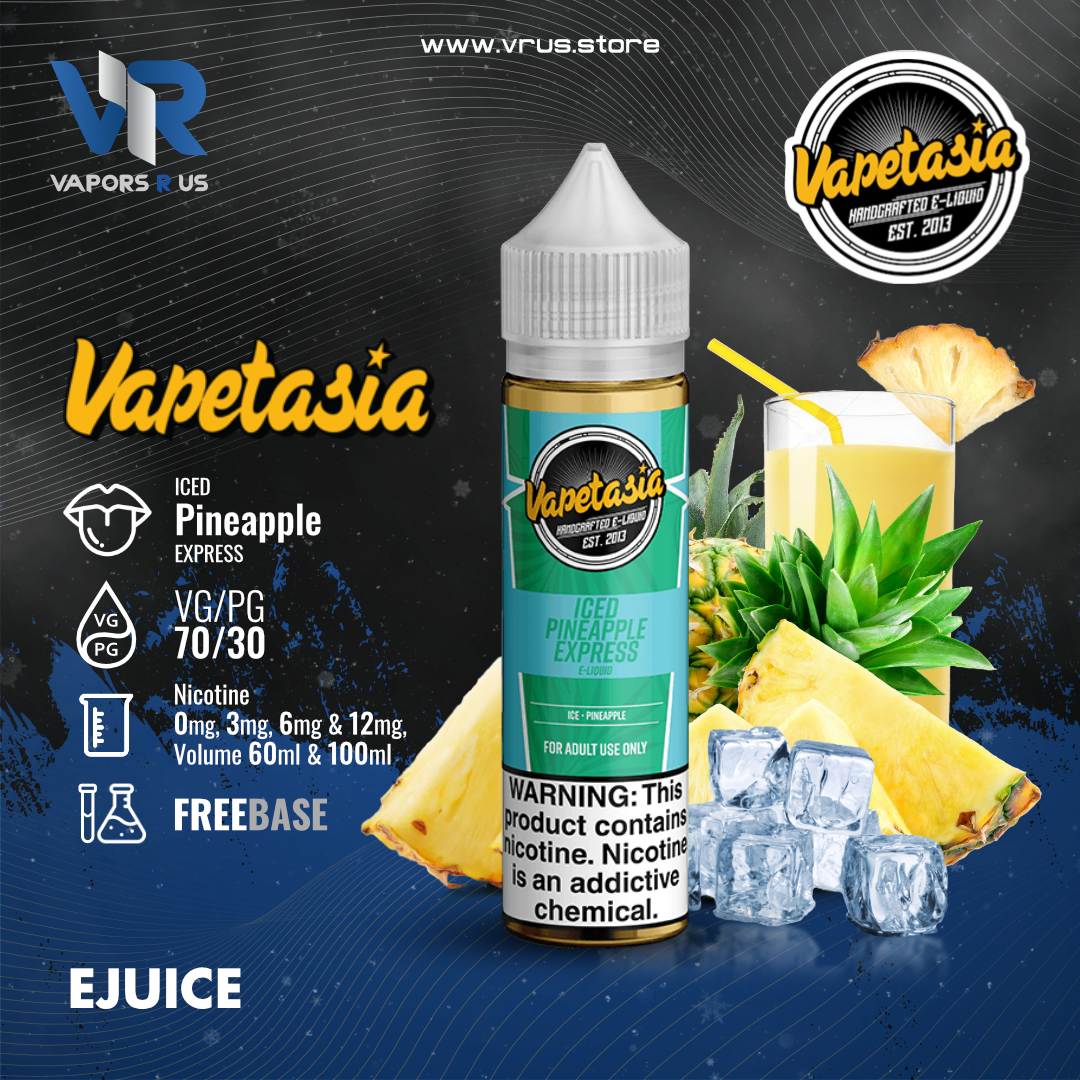 VAPETASIA - Iced Pineapple Express 60ml